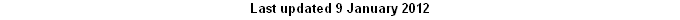 Last updated 9 January 2012

